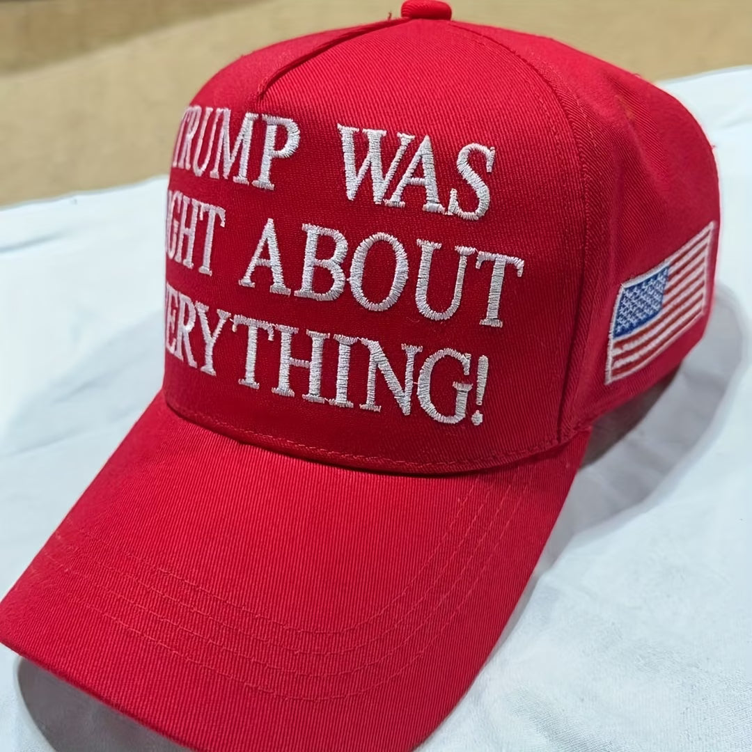 Trump Was Right About Everything – Bold Statement Cap