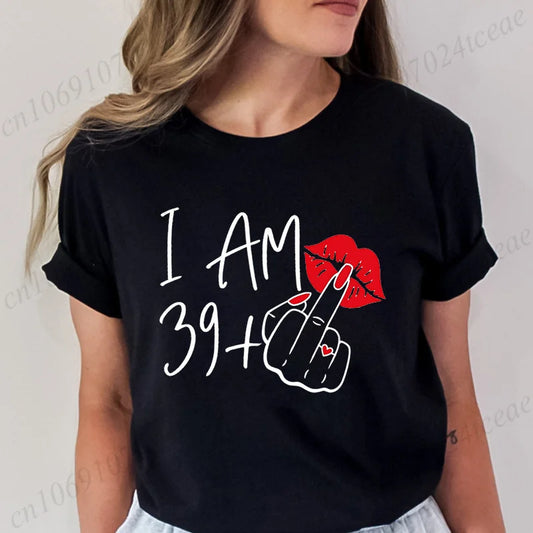 T-Shirt Women Funny 40th Birthday Humor Streetwear Graphic Tee Gift Idea