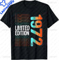 1972 Limited Edition 53th Birthday Born 1972 Unisex Neck Short Sleeve T-Shirt Casual Personalized Clothing Camisas Streetwear
