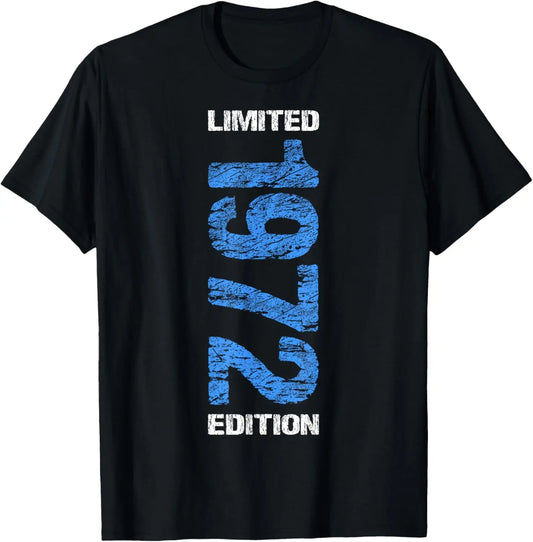 1972 Limited Edition 53th Birthday Born 1972 Unisex Neck Short Sleeve T-Shirt Casual Personalized Clothing Camisas Streetwear