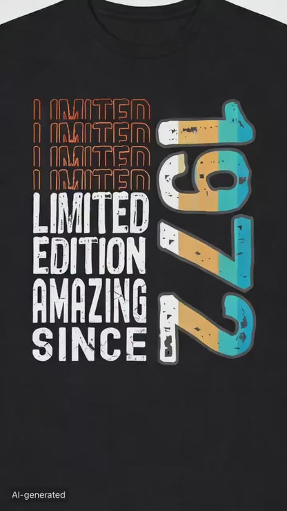 1972 Limited Edition 53th Birthday Born 1972 Unisex Neck Short Sleeve T-Shirt Casual Personalized Clothing Camisas Streetwear